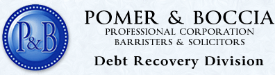 Pomer & Boccia, Debt Recovery